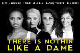 Nothing Like a Dame 2018